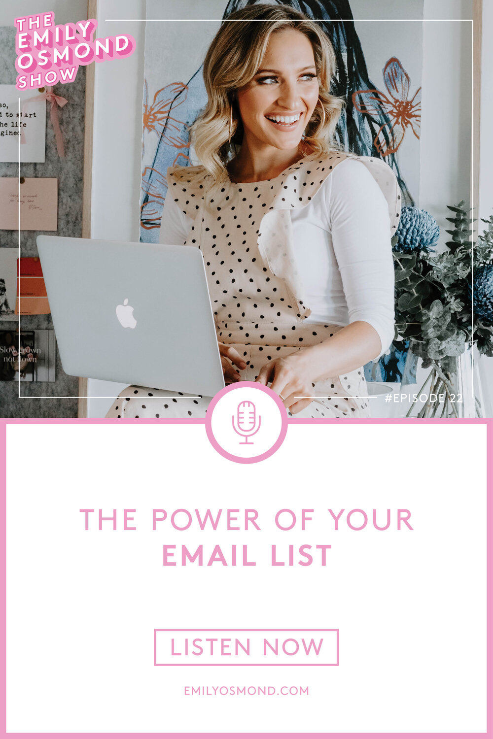 Emily Osmond Show_Episode_Pinterest_22_Power of Email List.jpg