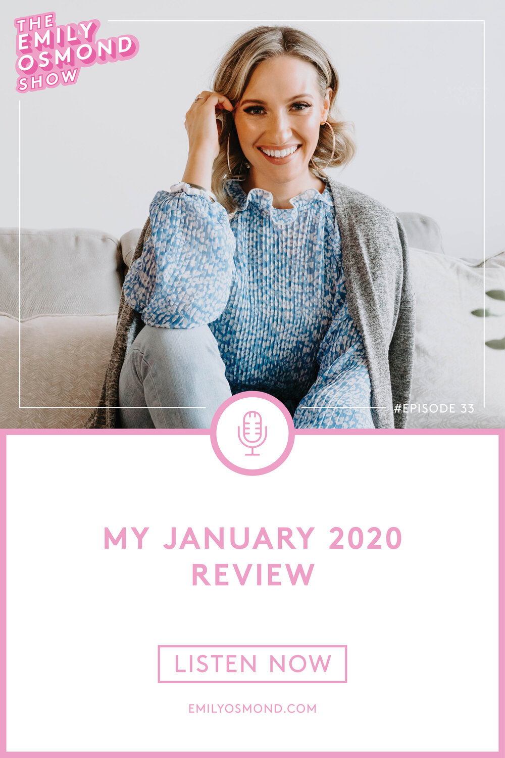 Emily Osmond Show_Episode_Pinterest_33_My Jan 2020 Review.jpg